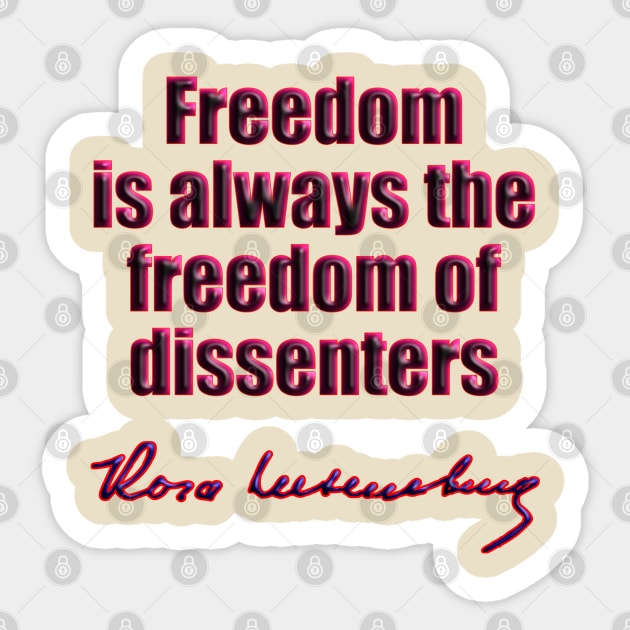 Rosa Luxemburg freedom Sticker by GePadeSign